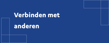 Verbinden met anderen