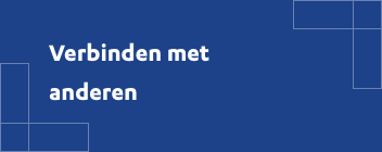 Verbinden met anderen