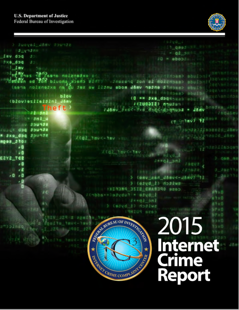 FBI Report: Deconstructing The Wide Scope Of Internet Crime