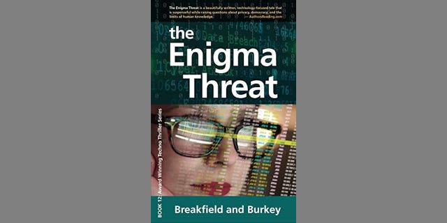 The Enigma Threat, by Charles Breakfield and Rox Burkey