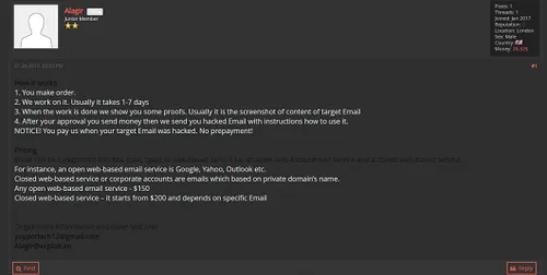 A forum user offering to hack corporate email accounts\r\n(Source: Digital Shadows)\r\n