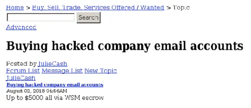 A dark web user seeking offering $5000 for hacked company email accounts emails