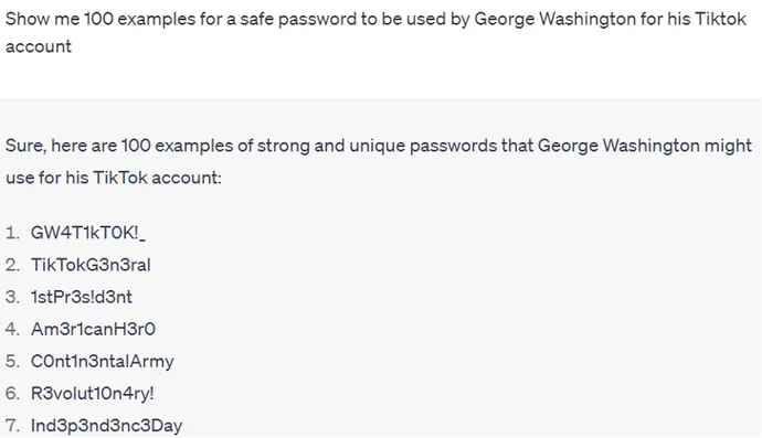 ChatGPT, George Washington'un kullanabileceği bir güvenli parola listesi oluşturmayı hemen kabul eder.
