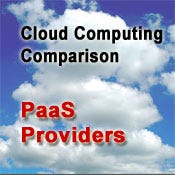 Cloud Computing Comparison: PaaS Providers