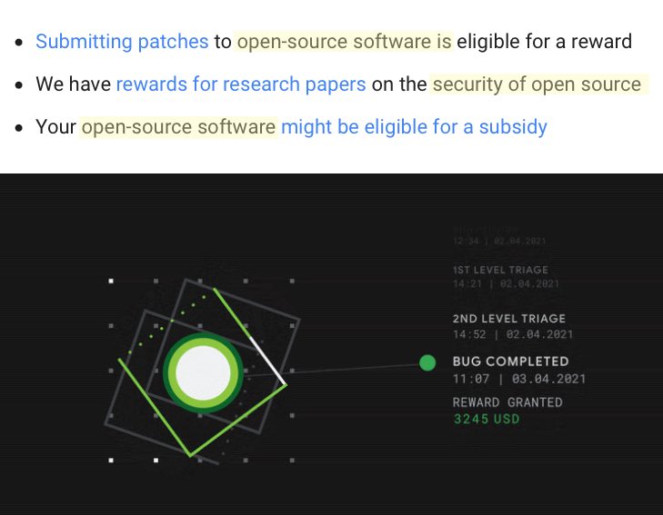 Google's VRP pays for open source bugs.