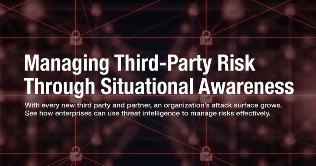 Fighting Third-Party Risk With Threat Intelligence