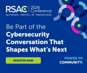 Secure Your Spot at RSAC 2026 Conference