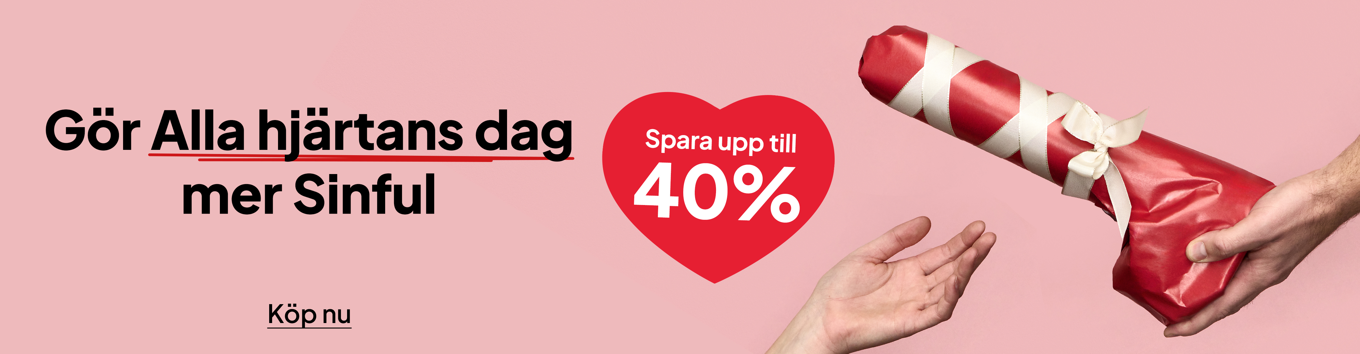 Alla Hjärtans Dag - Upp till 40%