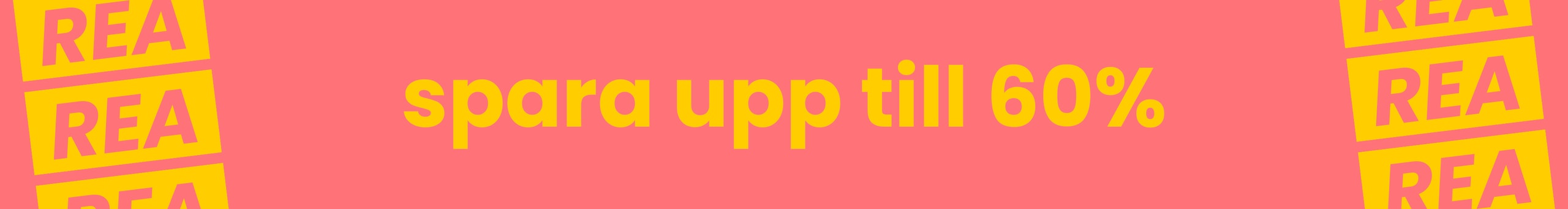 Rea - Spara upp till 60% desktop