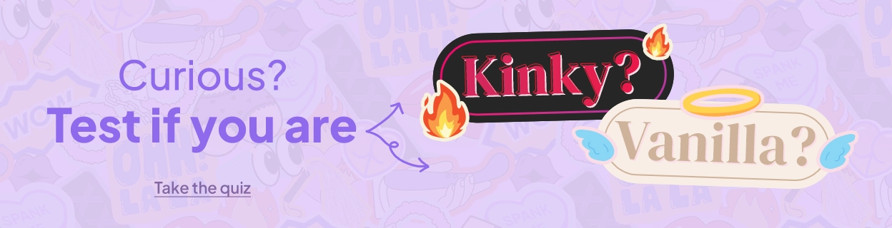 Curious? Test if you are Kinky/Vanilla? desktop