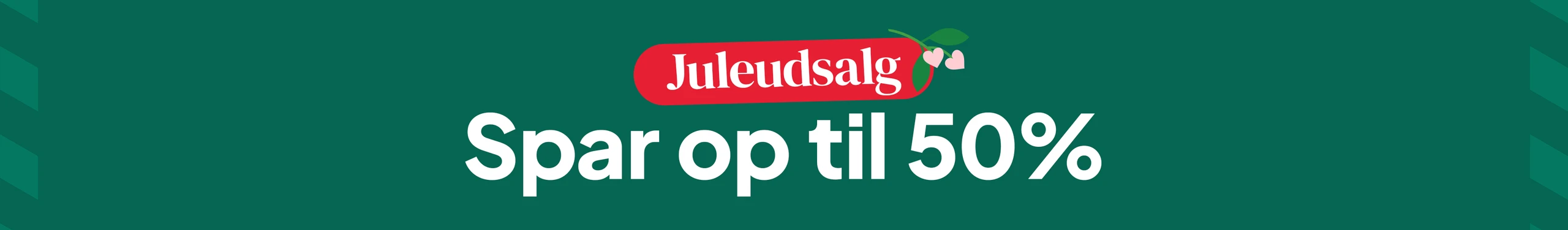 Juleudsalg - Spar op til 50% desktop