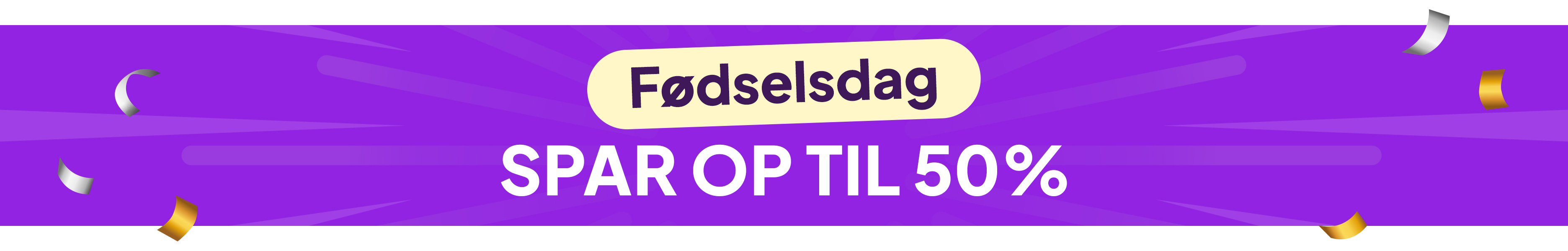 Fødselsdag. Spar op til 50%. desktop
