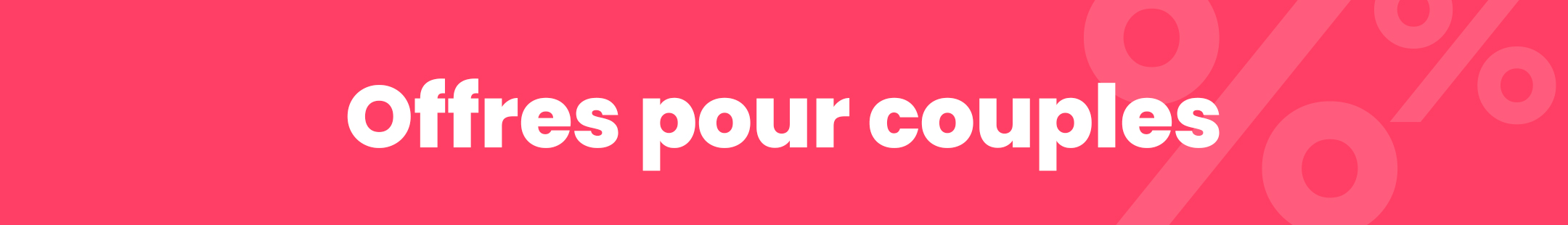 Offres pour couples mobile