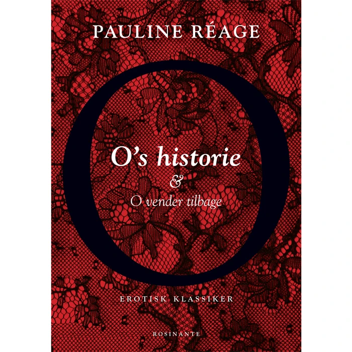 O’s Historie og O Vender Tilbage af Pauline Réage var 1