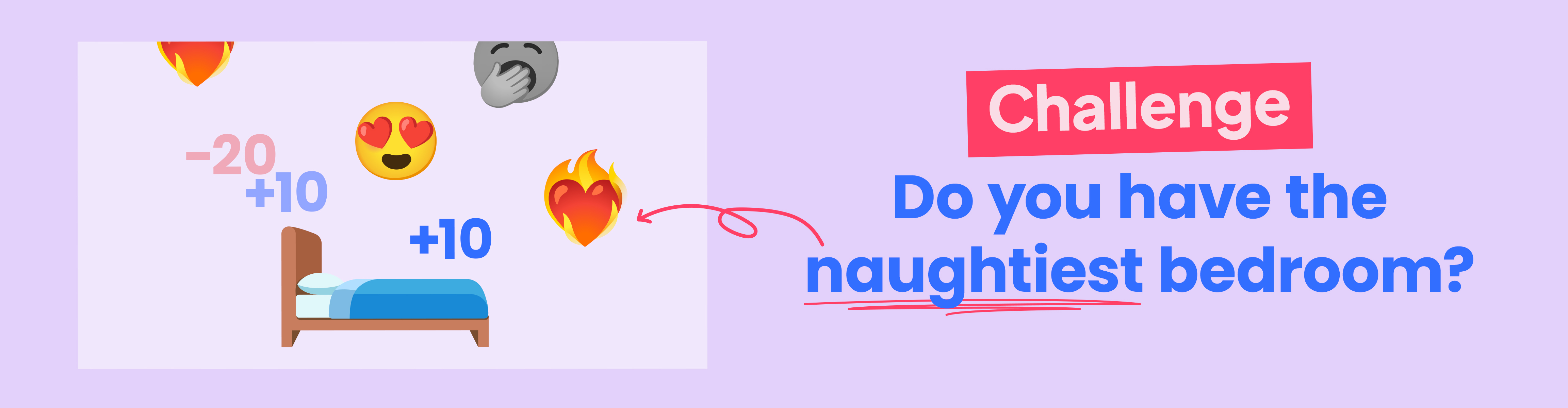 Challenge - Do you have the naughtiest bedroom?  desktop