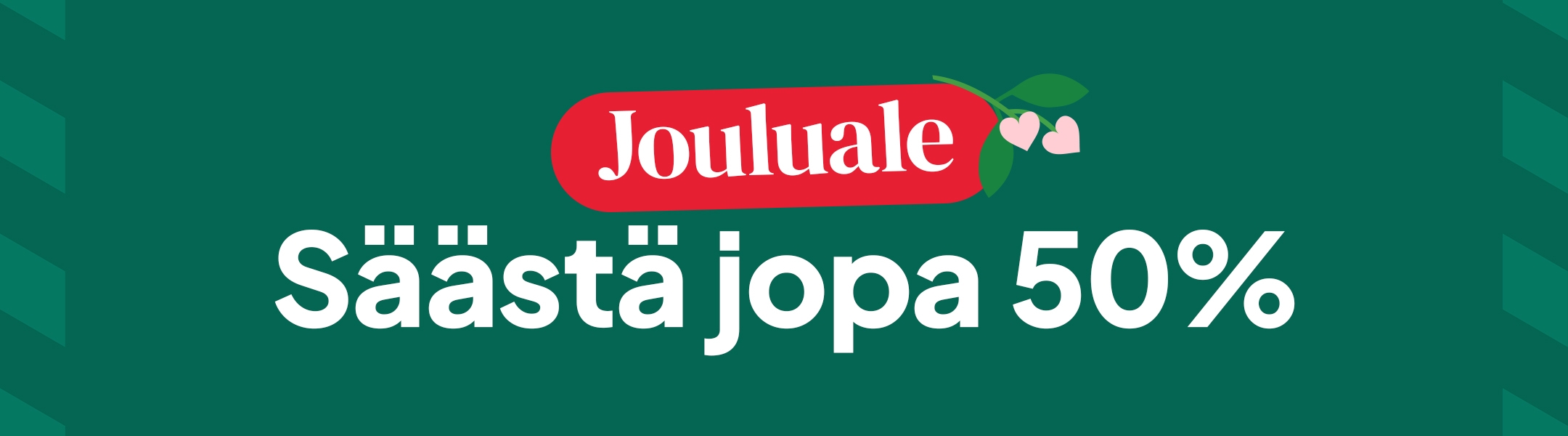 Jouluale - Säästä jopa 50% mobile