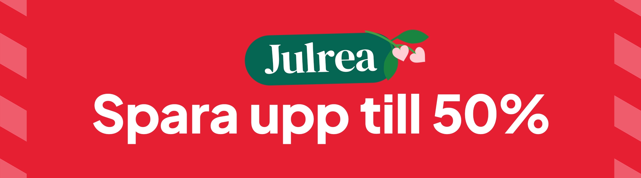 Julrea - Spara upp till 50% mobile
