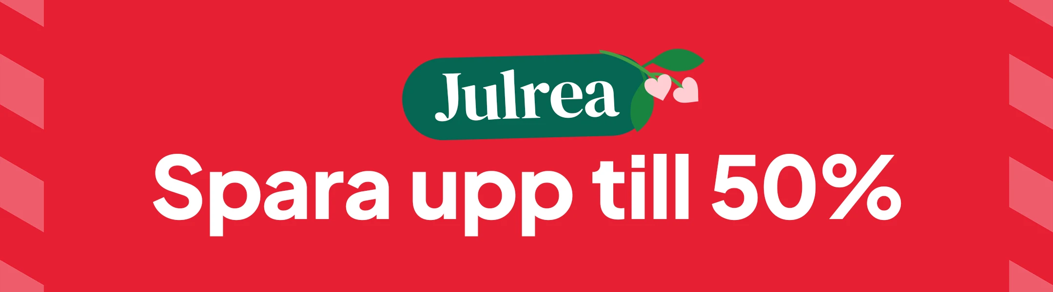 Julrea - Spara upp till 50% mobile
