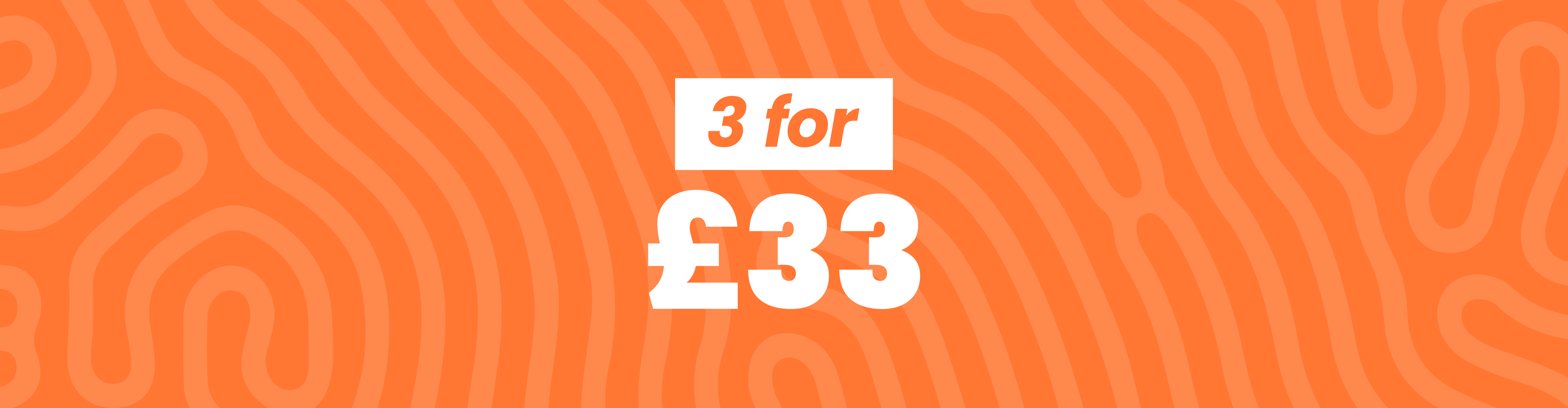 3 for £33 desktop
