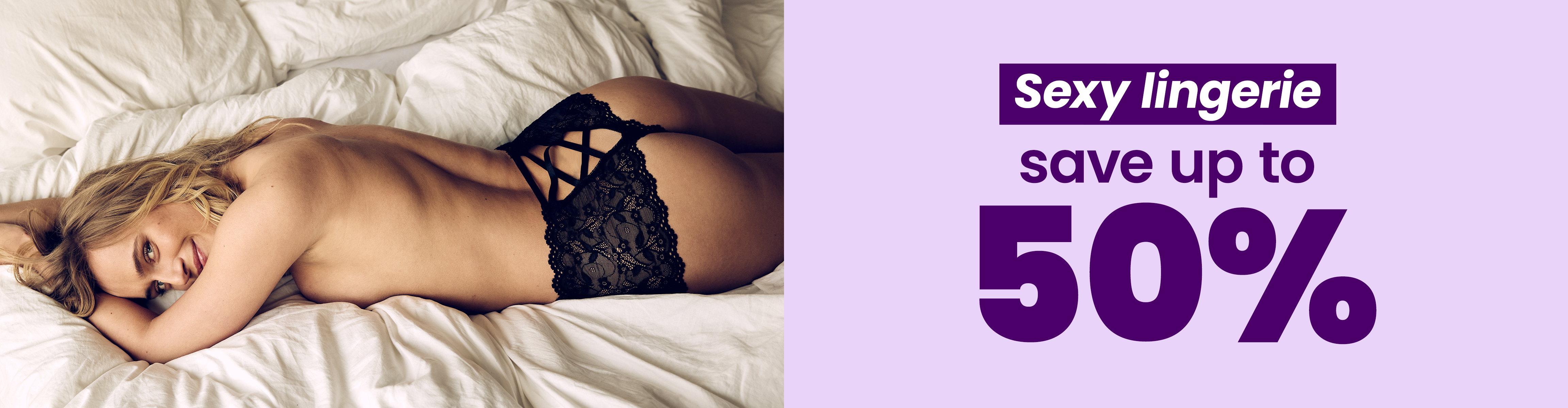 Sexy lingerie - save up to 50% desktop