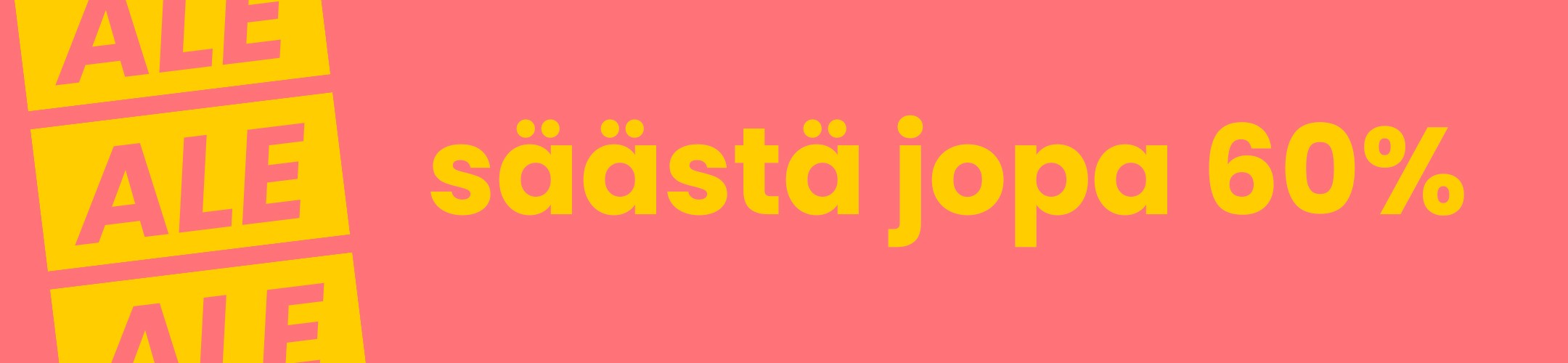 Ale- Säästä jopa 60% mobile