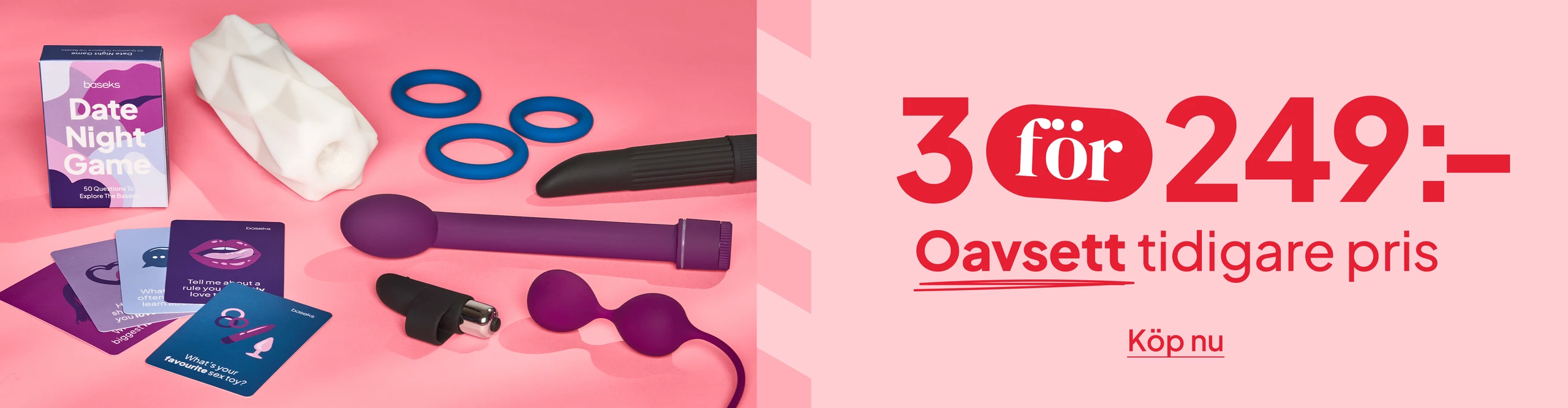 3 för 249:- Oavsett tidigare pris! desktop