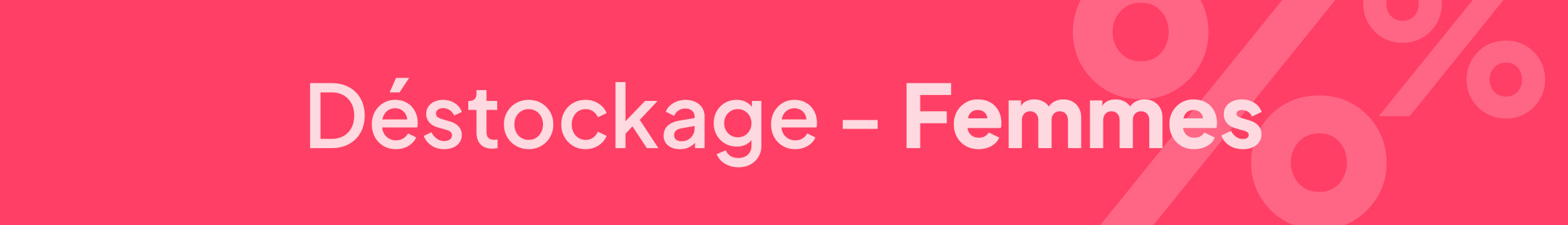 Déstockage femmes mobile