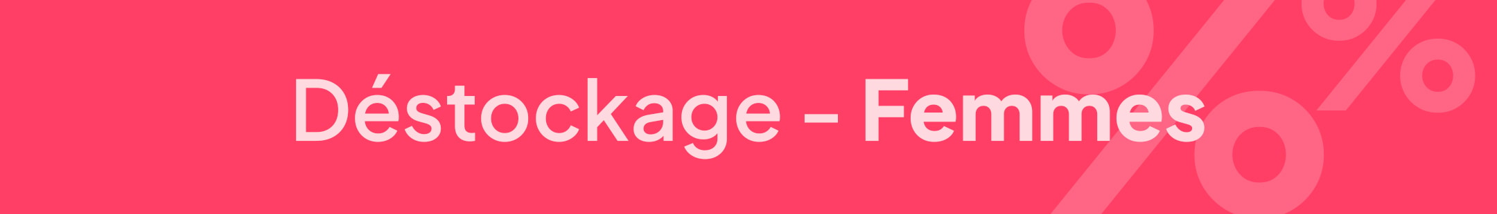 Déstockage femmes mobile