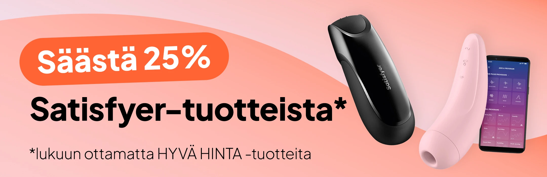 Säästä 25% Satisfyer-tuotteista*