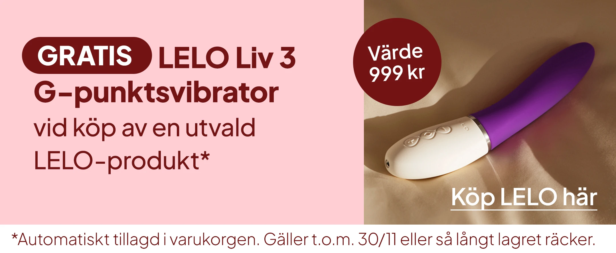 Gratis LELO Liv 3 G-punktsvibrator vid köp av en utvald LELO-produkt