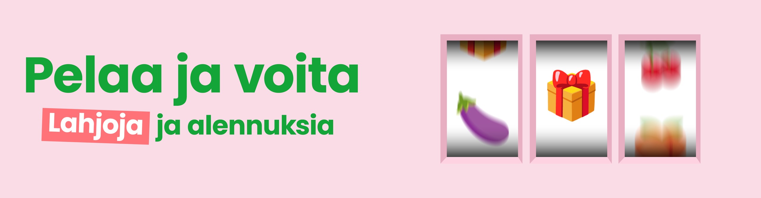 Pelaa ja voita lahjoja ja alennuksia desktop