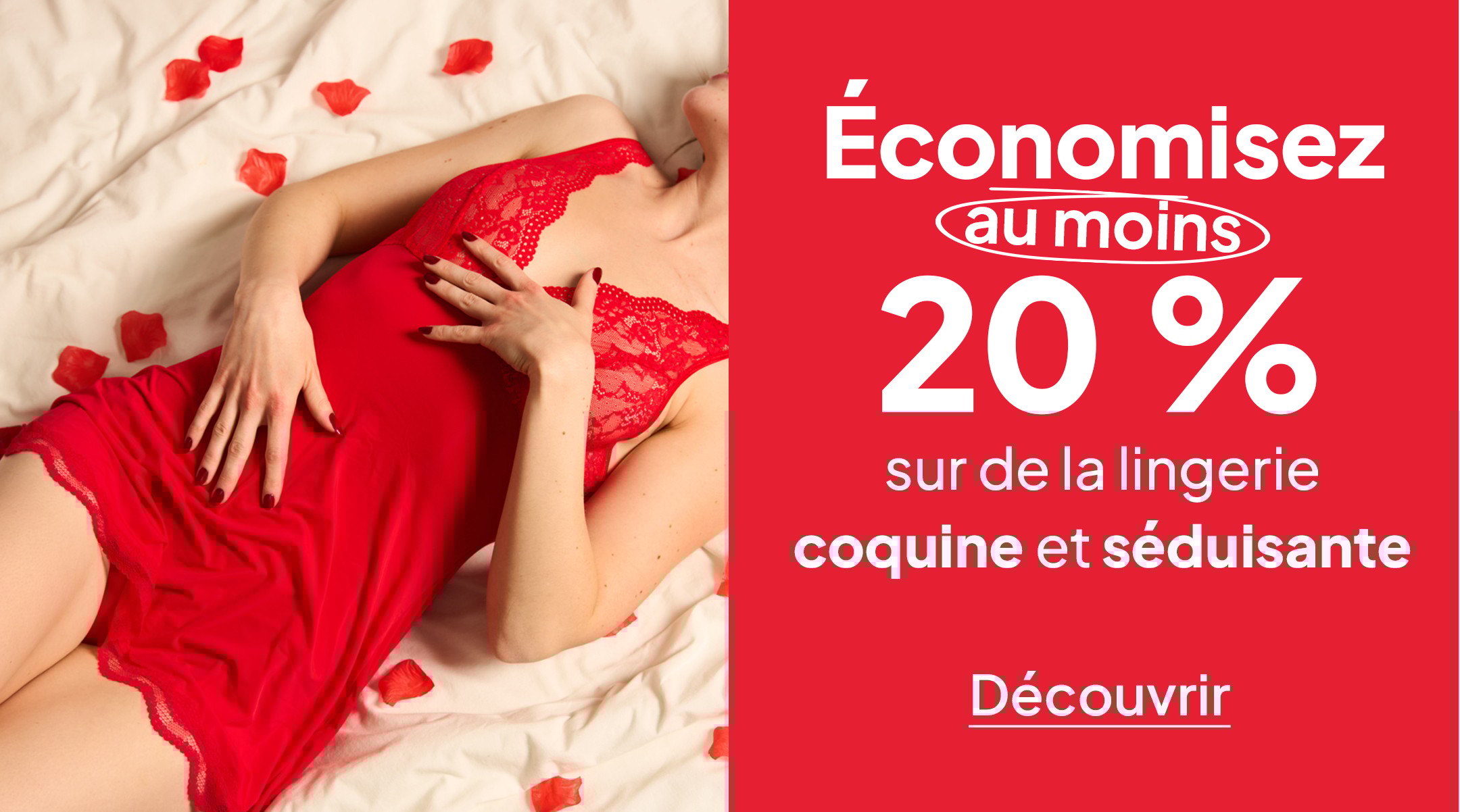 Économisez au moins 20 % sur de la lingerie