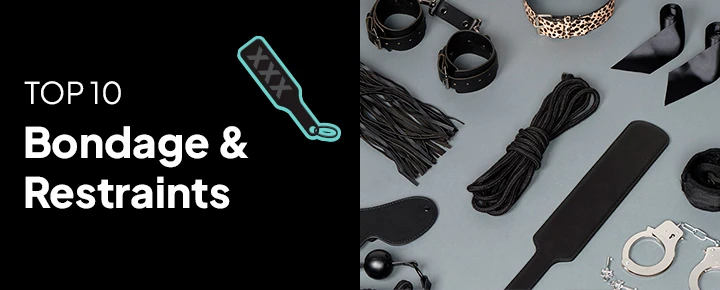 Top 10 Bondage & Restraints