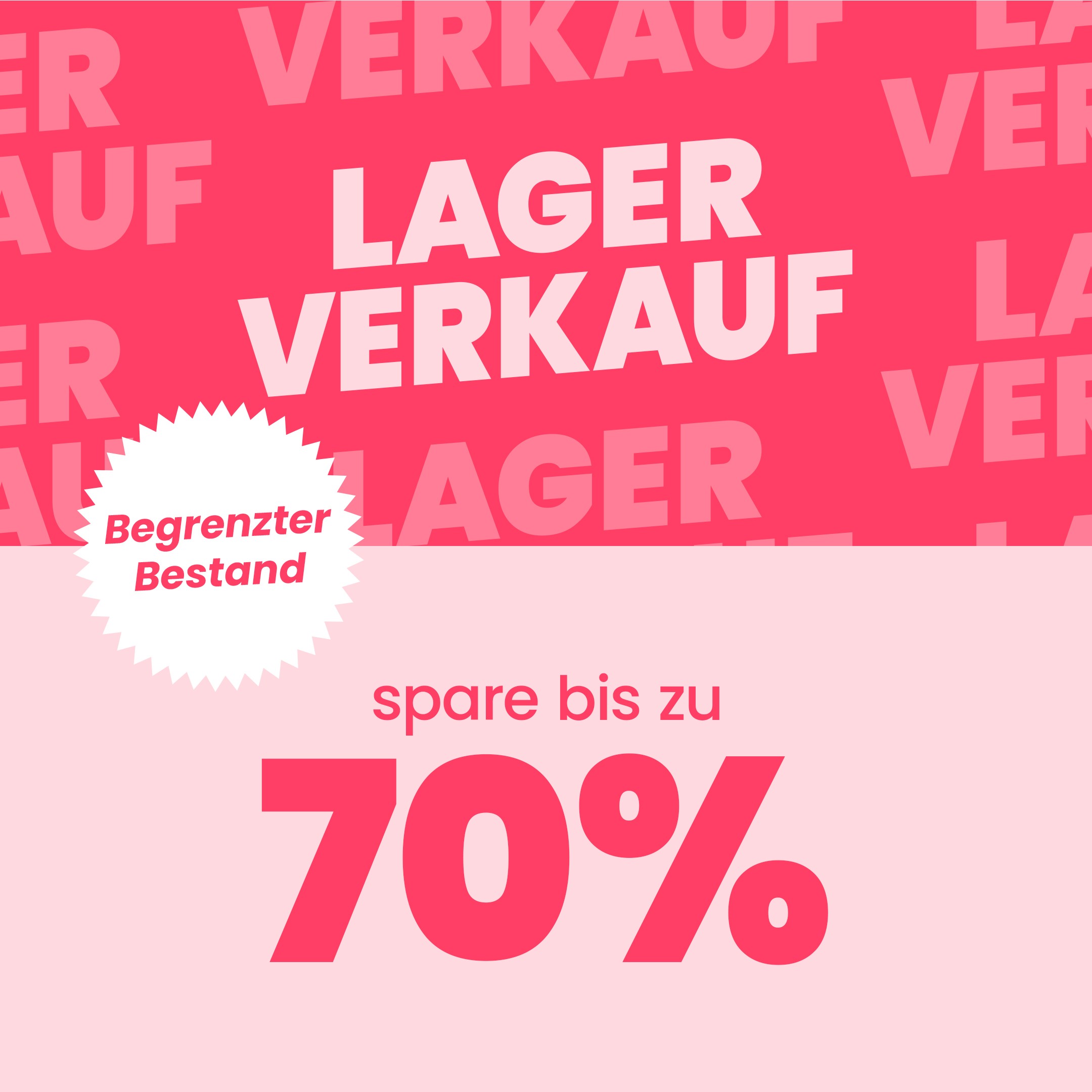 Lagerverkauf - Spare bis zu 70%