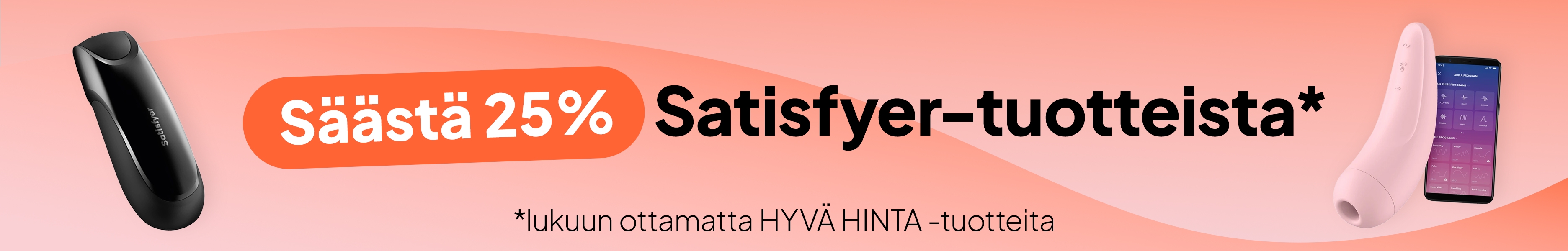 Säästä 25% Satisfyer-tuotteista*