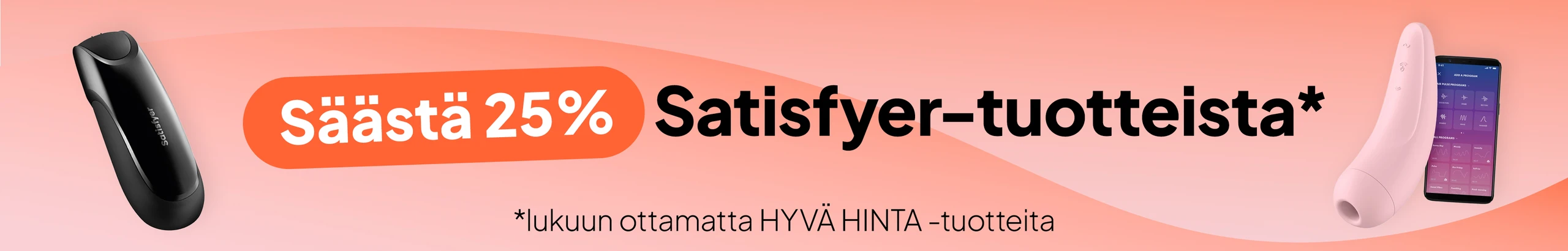 Säästä 25% Satisfyer-tuotteista*