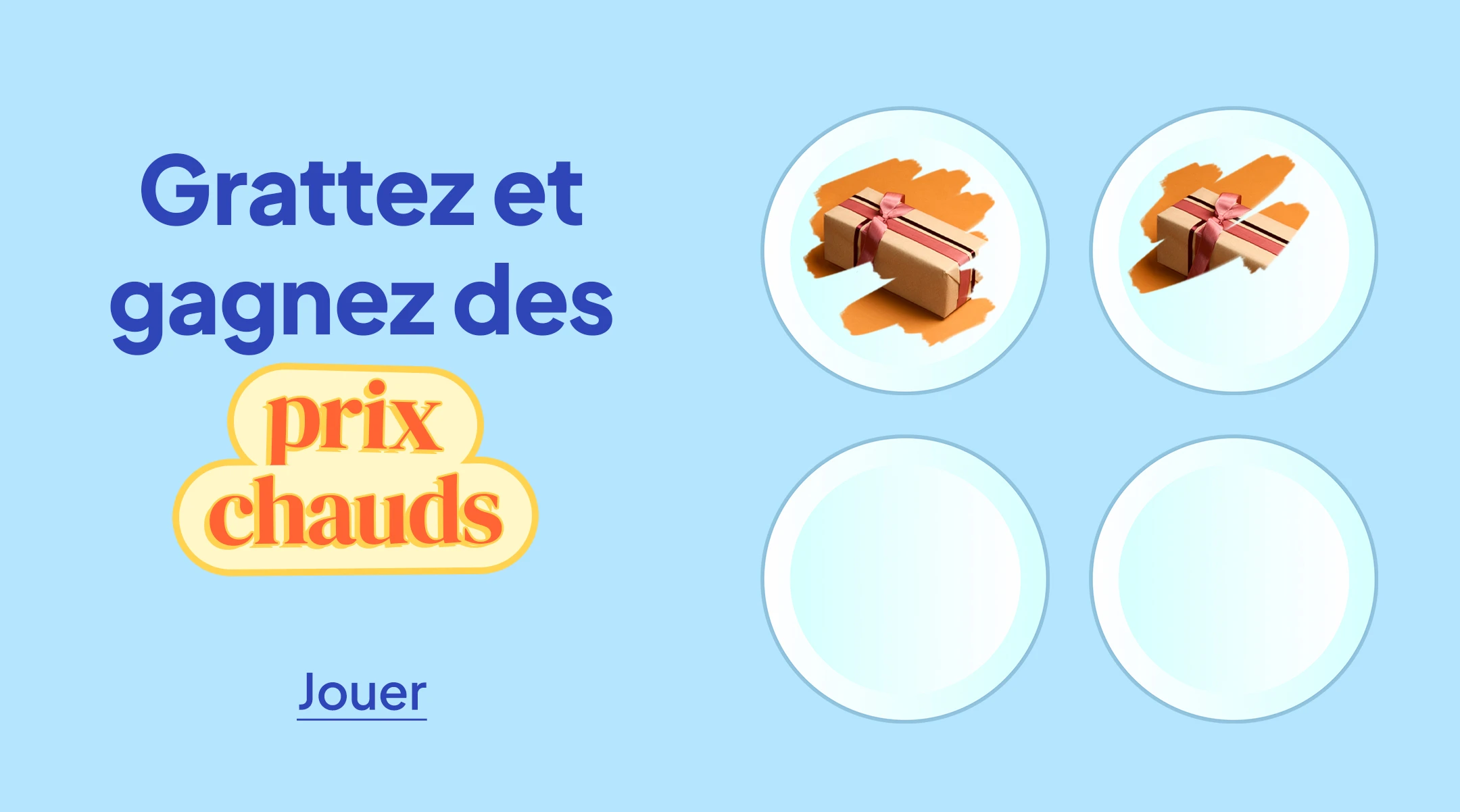 Grattez et gagnez des prix chauds mobile