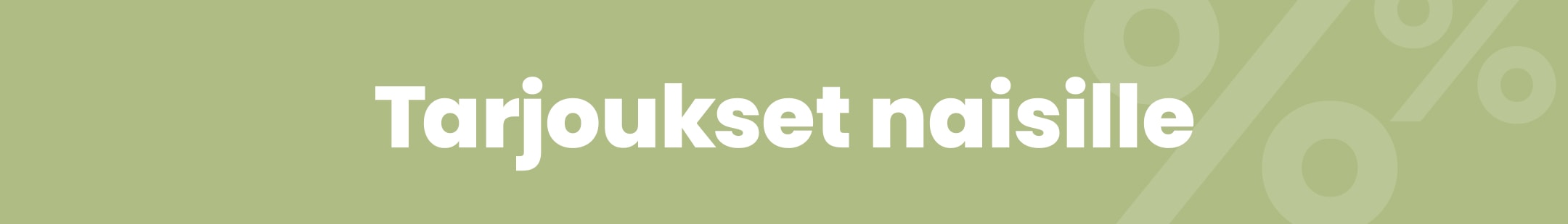 Tarjoukset naisille mobile