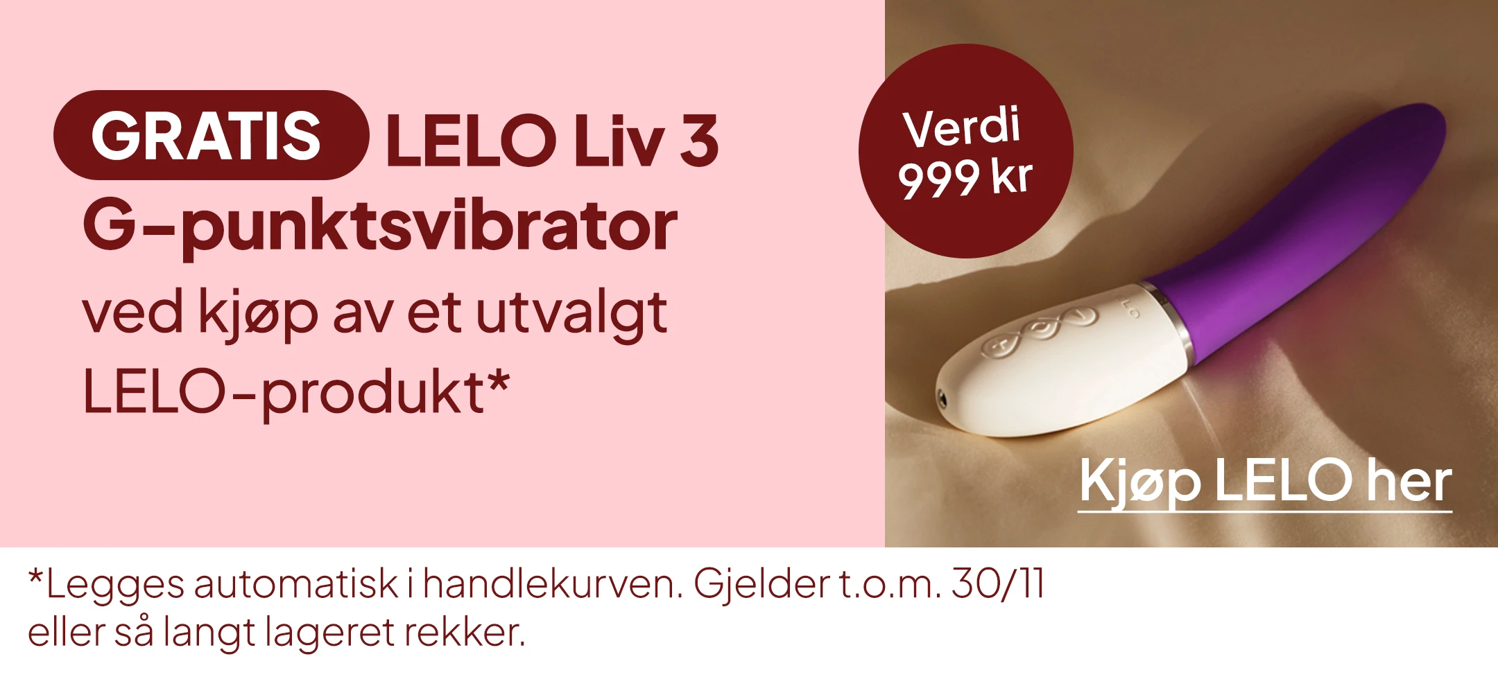 Gratis LELO Liv 3 G-punktsvibrator ved kjøp av et utvalgt LELO-produkt