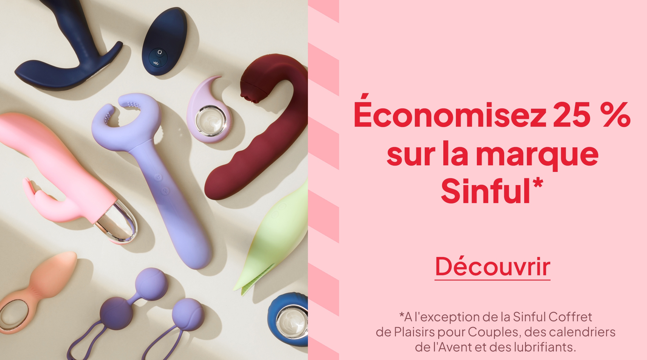 Économisex 25% sur la marque Sinful* mobile