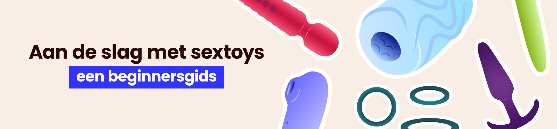Aan de slag met sextoys