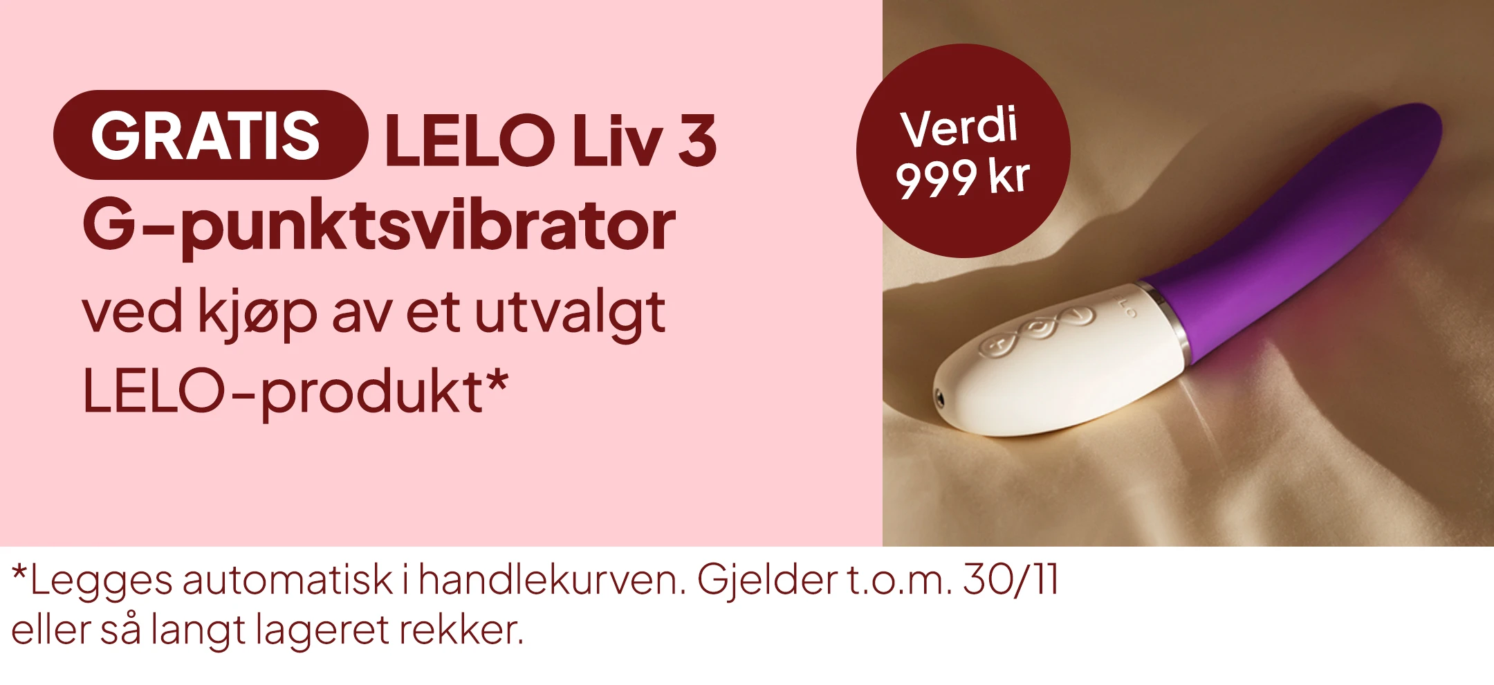 Gratis LELO Liv 3 G-punktsvibrator ved kjøp av et utvalgt LELO-produkt