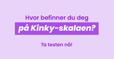 Hvor befinner du deg på kinky-skalaen?