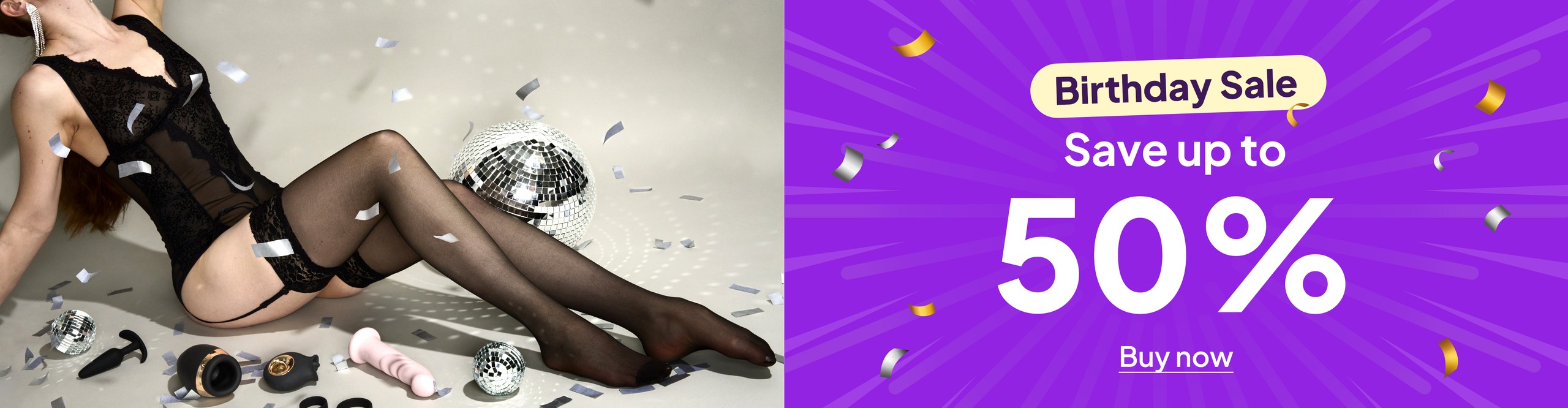 Birthday Sale - Save 50% on our birthday Sale