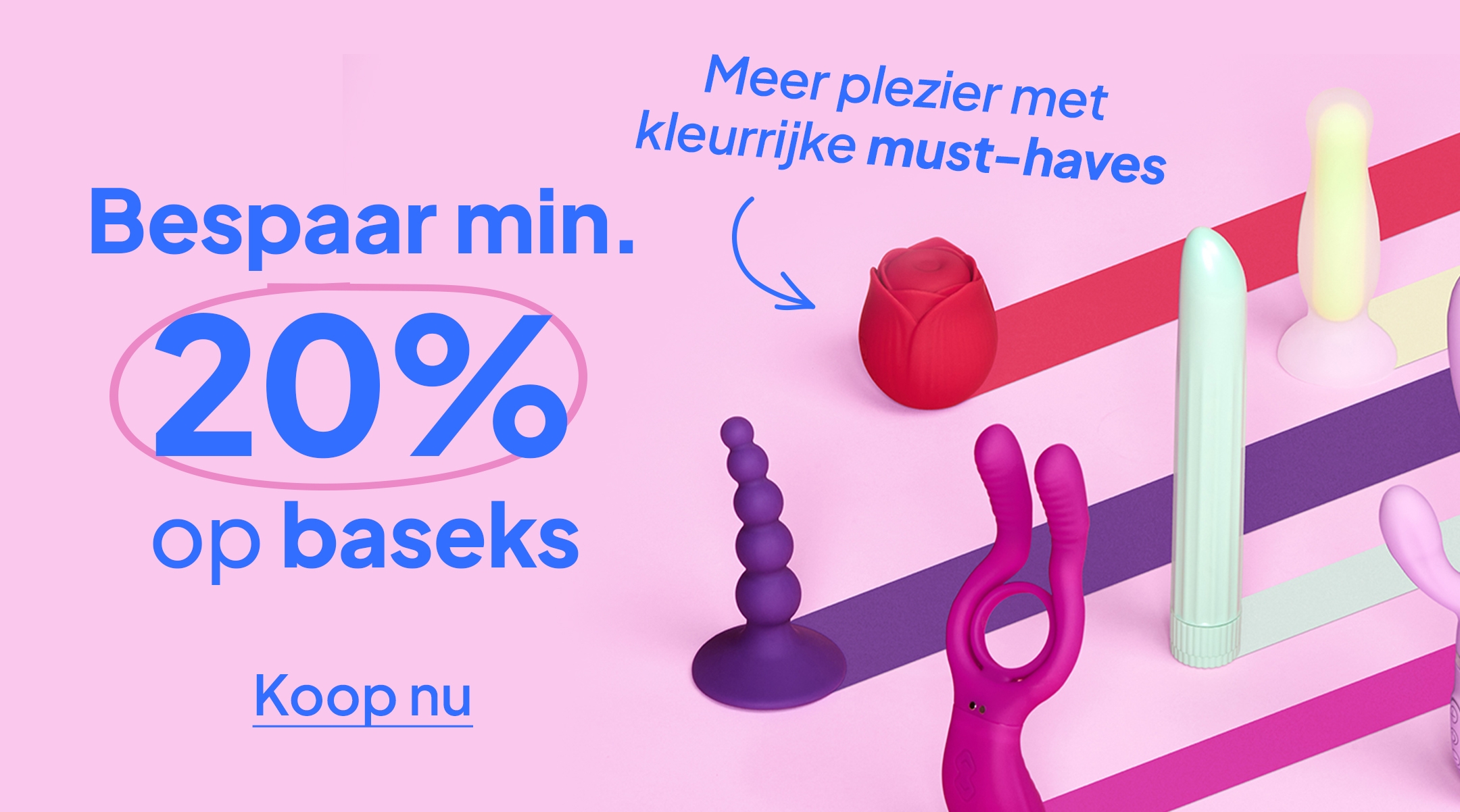 Bespaar 20% op Baseks