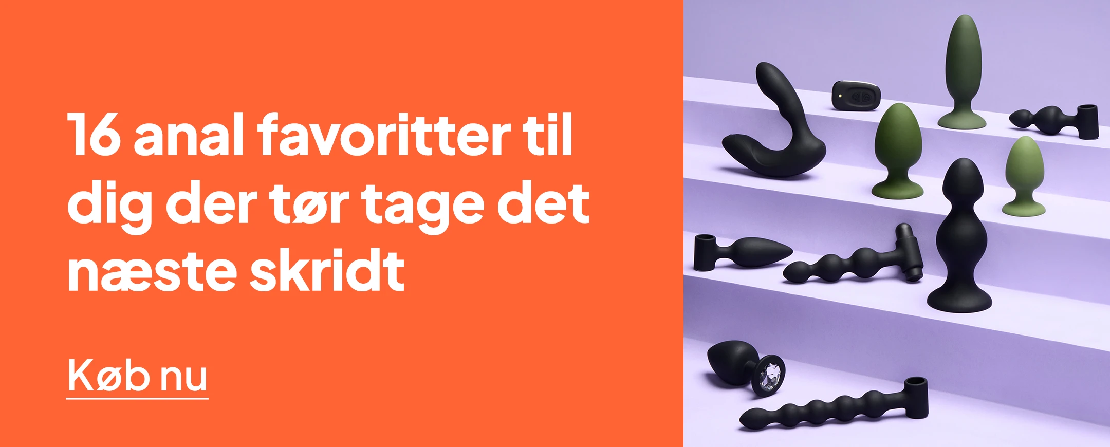 16 anal favoritter til dig der tør tage det næste skridt