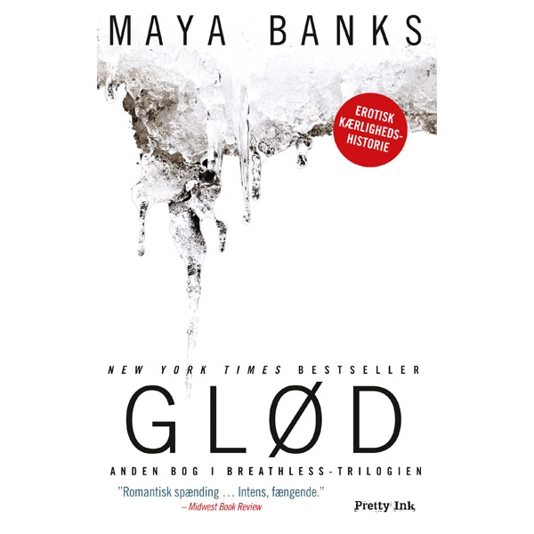 Glød af Maya Banks var 1