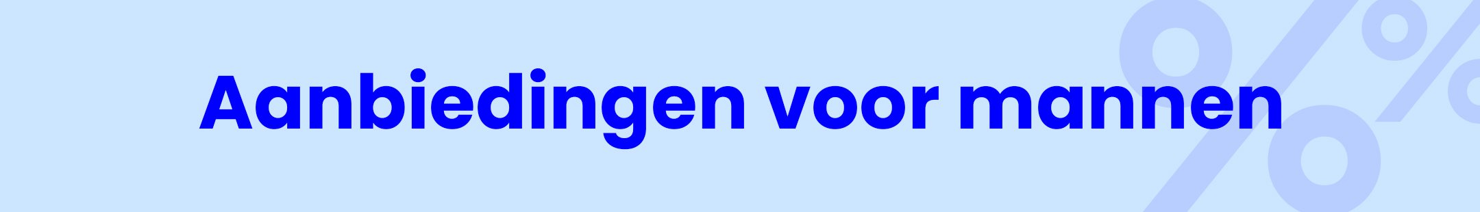 Aanbiedingen voor mannen mobile