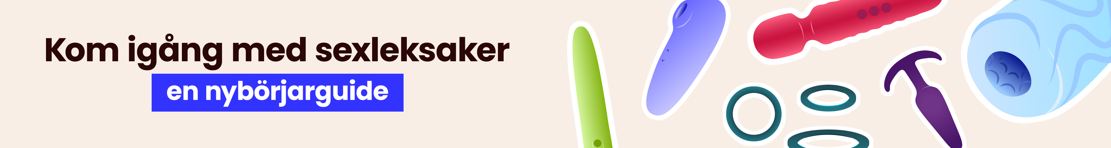 Kom igång med sexleksaker