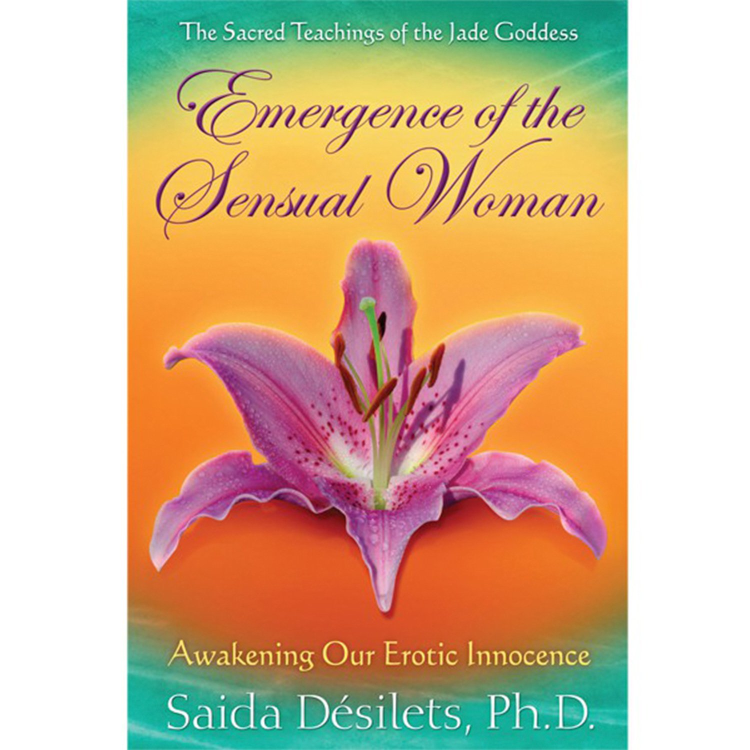 Jade Goddess Emergence of the Sensual Woman av Saida Desilets - Mixed colours